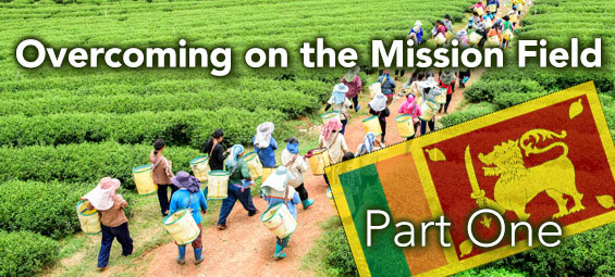 Overcoming on the Mission Field – Part 1