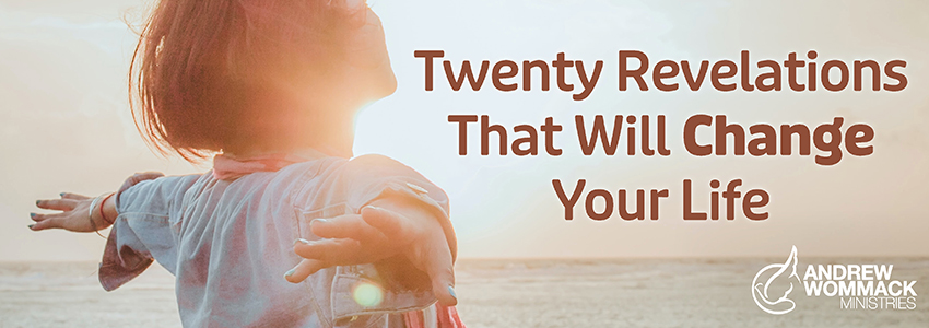 Twenty Revelations That Will Change Your Life